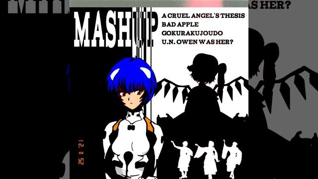 [Mashup] bad apple!!/a cruel angel's thesis/gokurakujoudo/U.N.Owen was her? смотреть онлайн