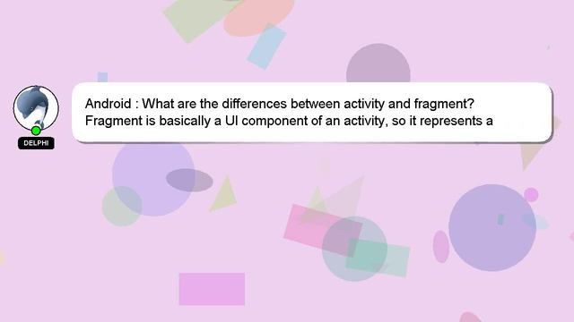 Android : What are the differences between activity and fragment? смотреть онлайн