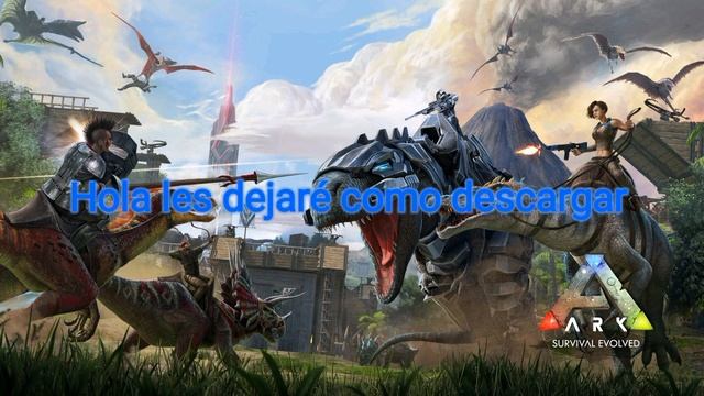 Cómo descargar ark survival evolved para android смотреть онлайн