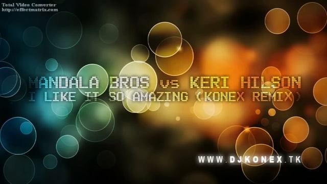 Keri Hilson - I Like [ HOUSE ]