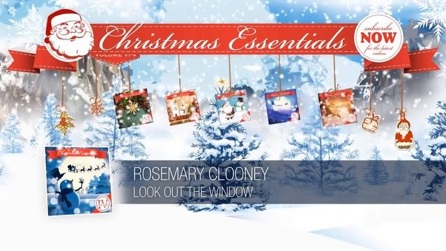 Rosemary Clooney - Look Out the Window // Christmas Essentials смотреть онлайн