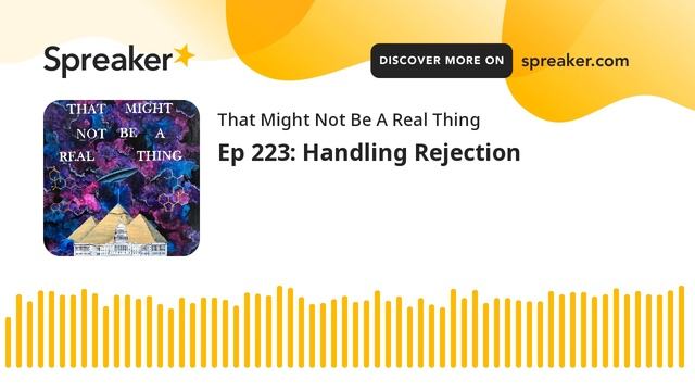Ep 223: Handling Rejection смотреть онлайн