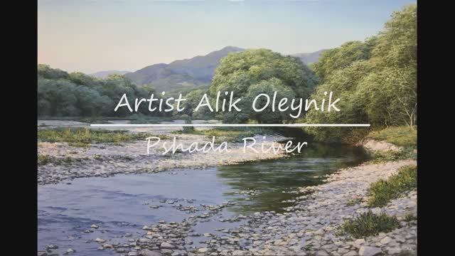Пишем маслом, картина "Вечер река Пшада"
