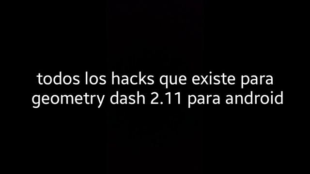 todos los hacks para geometry dash 2.11 para android смотреть онлайн