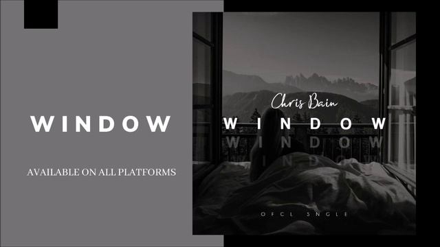 Chris Bain - Window (Audio) смотреть онлайн