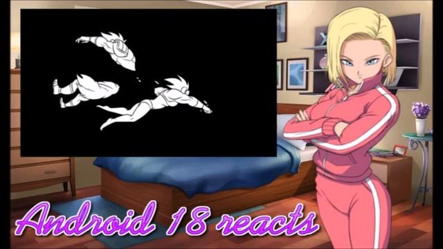 Android 18 reacts to BROLY VS KALE, Dragon Ball Parody смотреть онлайн