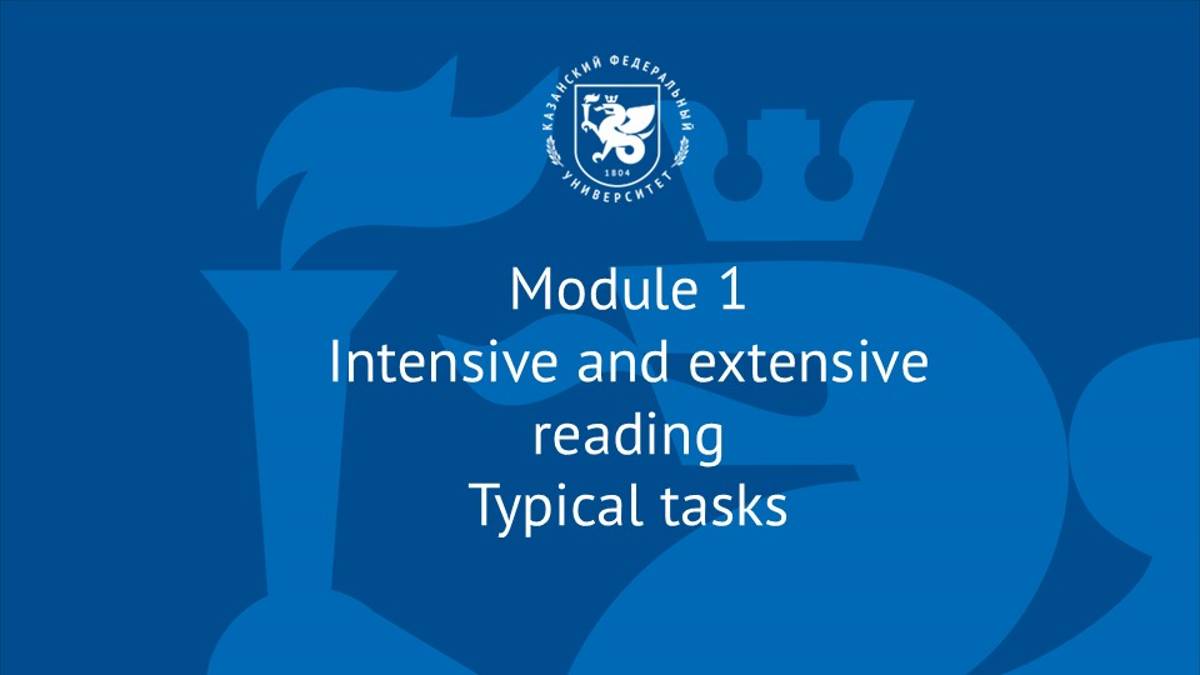 Module 1. Intensive and extensive reading смотреть онлайн