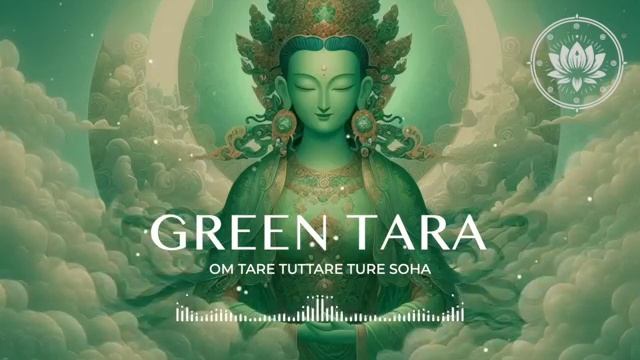 Мантра Зелёная Тара. Green Tara смотреть онлайн