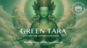 Мантра Зелёная Тара. Green Tara