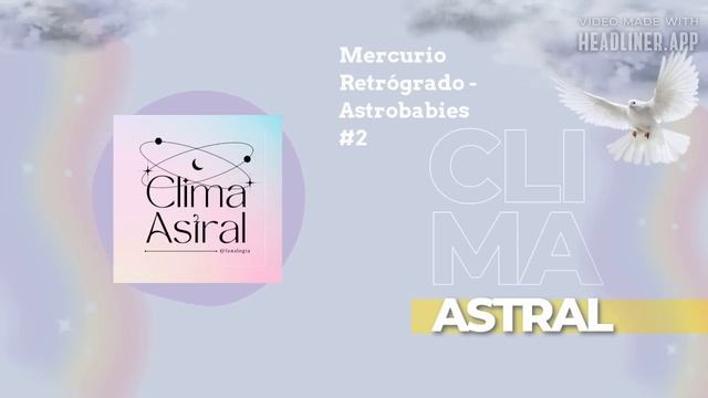 Mercurio Retrógrado - Astrobabies #2 | Lunalogia смотреть онлайн