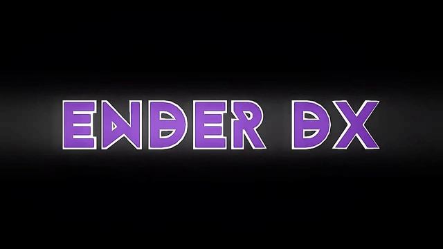 Intro For Ender DX ( Make On Android ) ( Best !! ) смотреть онлайн