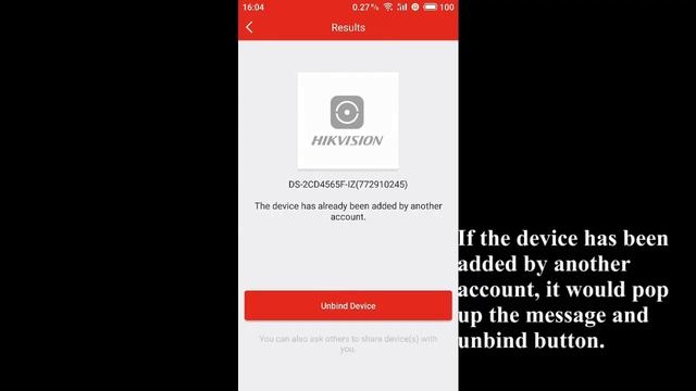 Hikvision The Device Is Added By Other Users