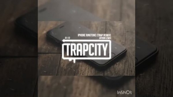 TrapCity iPhone ringtone[TRAP REMIX]