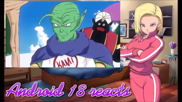 Android 18 reacts to Piccolo vs Kami RAP BATTLE! (DBZ Parody) смотреть онлайн
