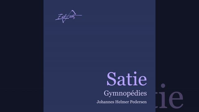 Satie: Gymnopédie No. 3 смотреть онлайн