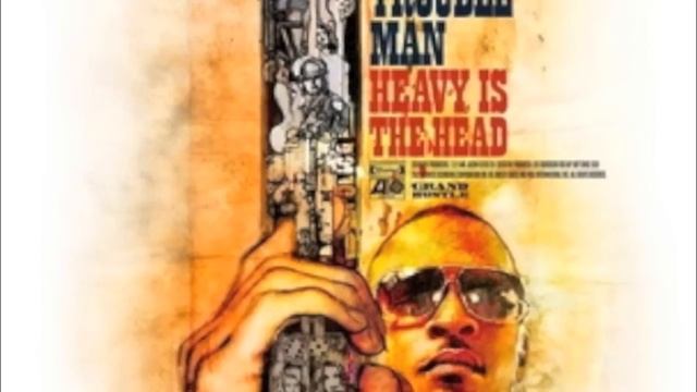 T.I Trouble Man Heavy Is The Head FULL ALBUM HD. смотреть онлайн