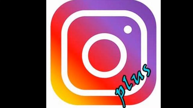 İnstagram plus yeni 2019 Download indir смотреть онлайн