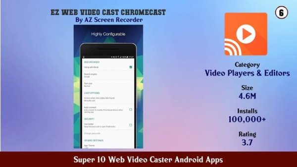 Super 10 Web Video Caster Android Apps