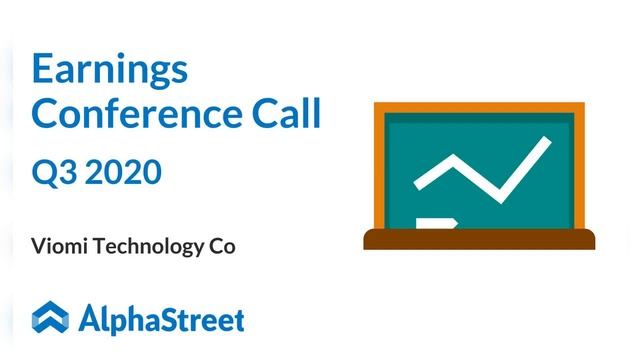 VIOT Stock | Viomi Technology Co Q3 2020 Earnings Call смотреть онлайн