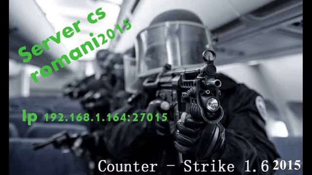 Server cs 1.6 2015 смотреть онлайн