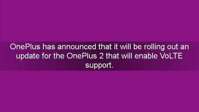 OnePlus 2 to get VoLTE support next quarter смотреть онлайн