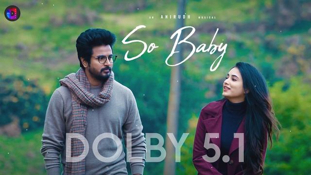 So Baby (Dolby 5.1🎧) - Doctor | Anirudh Ravichander смотреть онлайн