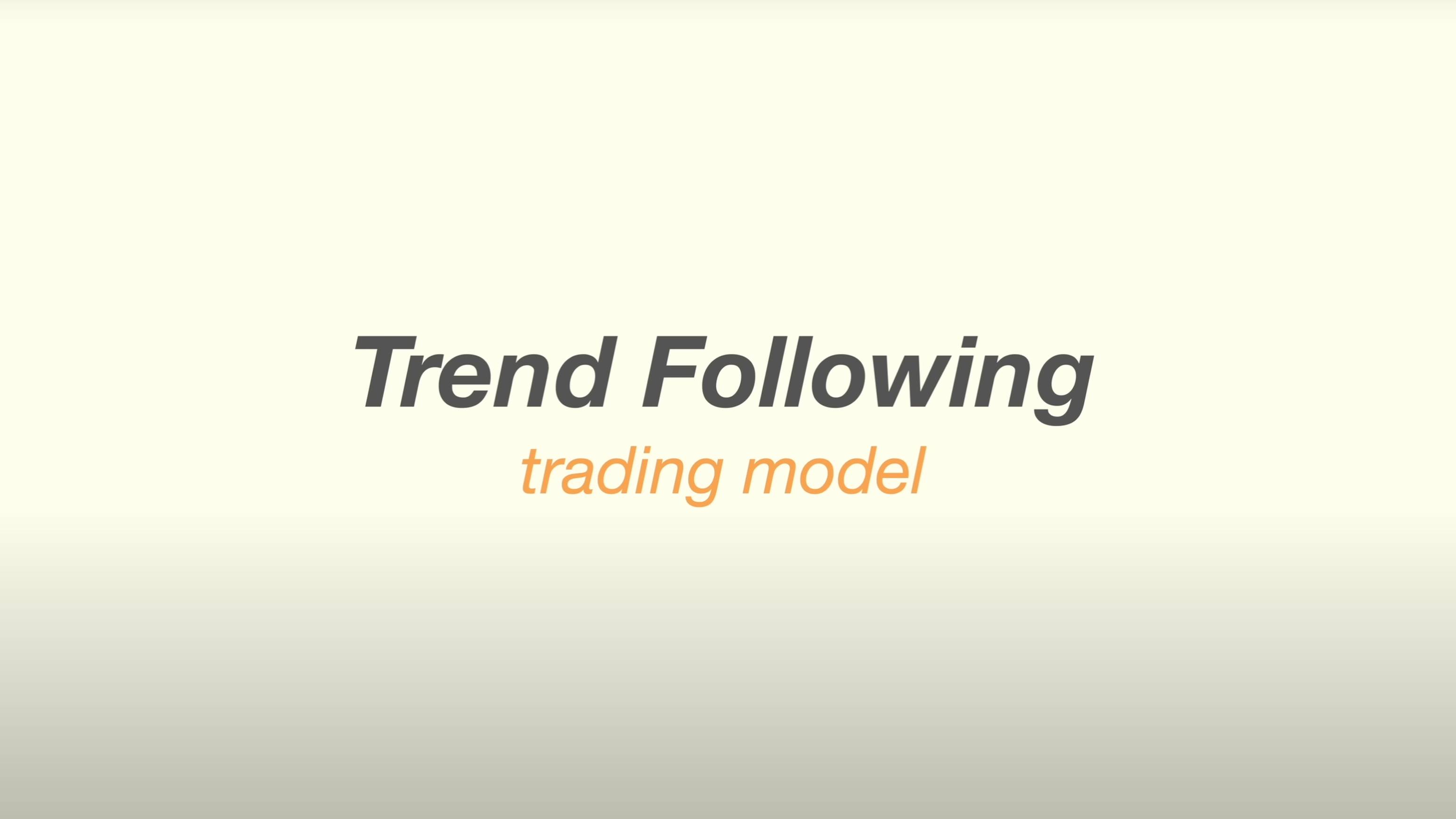 Simple Trend Following Trading Strategy (Full Tutorial From Beginner To Advanced)
