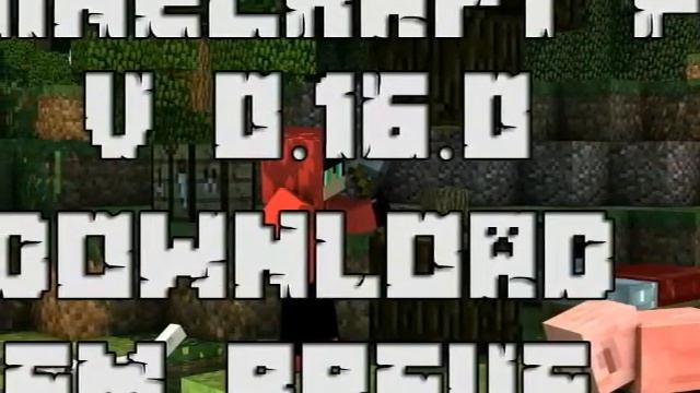 Descarga minecraft 0.16.0 para android (2.3.6) смотреть онлайн