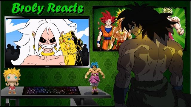 Broly Reacts To ANDROID 21 & INFINITY GAUNTLET, Dragon Ball Parody смотреть онлайн
