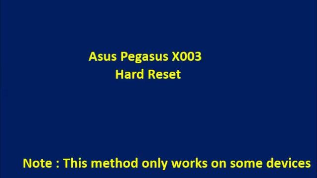 How to Hard Reset Asus Pegasus X003 and Forgot Password Recovery, Factory Reset смотреть онлайн