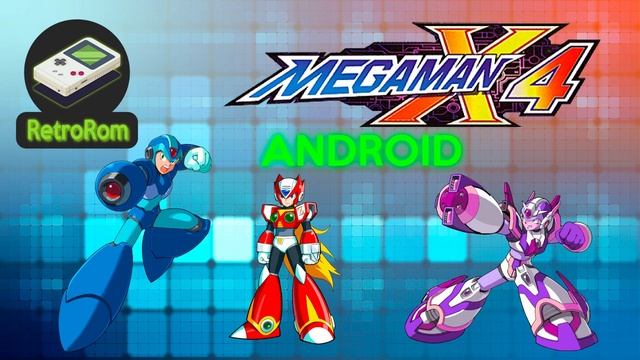 🤖 Megaman X4 Para Android 🤖 Sin Emulador [MEGA]