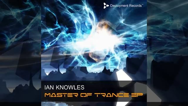 Ian Knowles - Okko (Master Of Trance EP) смотреть онлайн
