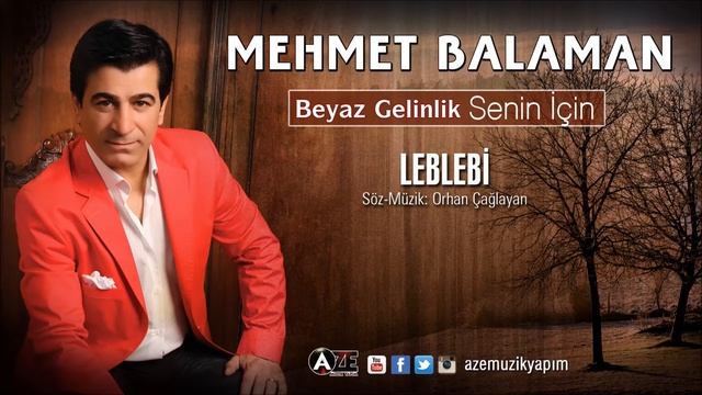 Mehmet Balaman - Leblebi