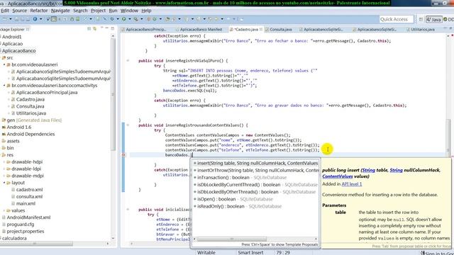 aula 5028 android4 SQLite banco usando ContentValues para inserir Registros смотреть онлайн