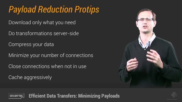 DevBytes: Efficient Data Transfers - Minimizing Payloads смотреть онлайн