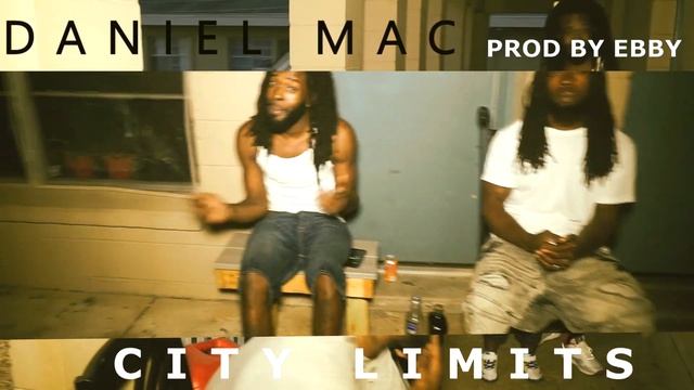Daniel Mac - City Limits (Video Preview) Prod. by Ebby смотреть онлайн