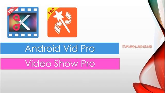 Android Premium Video Editor Free Download | AndroidVid Pro | VideoShow Pro | VivaVideo Pro смотреть онлайн