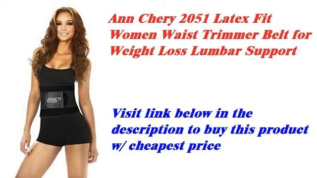 Ann Chery 2051 Latex Fit Women Waist Trimmer Belt for Weight Loss Lumbar Support смотреть онлайн