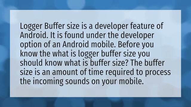 What is logger buffer size in Android phone? смотреть онлайн