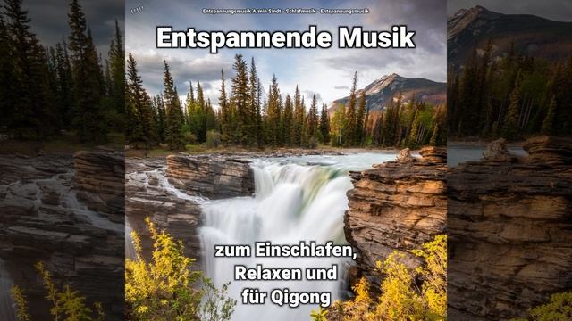Entspannende Musik zum Einschlafen und Relaxen Teil 97 смотреть онлайн