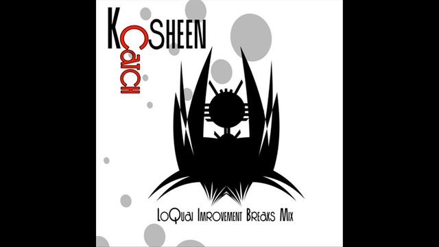 Kosheen - Catch (LoQuai Improvement Breaks Mix) смотреть онлайн