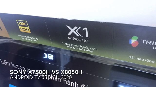 So sánh Sony 55X8050H và Sony 55X7500H TV 55 inch Android 4K 2020 смотреть онлайн