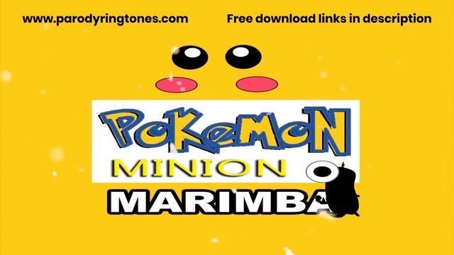 Pokemon Pikachu (Minion Marimba Remix) смотреть онлайн