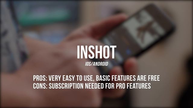 The Best Apps for Mobile Video Editing on iPhone & Android смотреть онлайн
