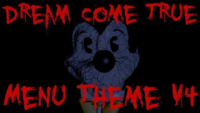 Dream Come True - Menu Theme (V4) (FNATI Fan Game) смотреть онлайн