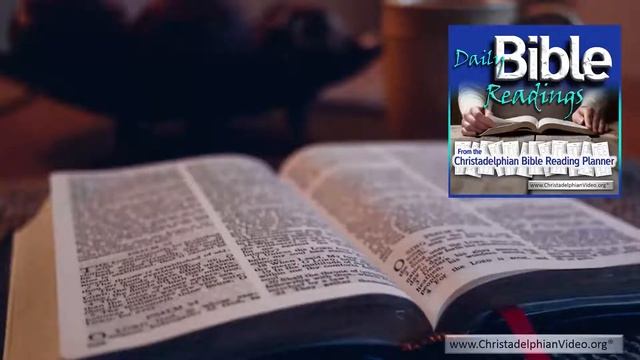 Daily Bible readings from the Christadelphian Reading plan 21th March, Num 2, Psa 145 47, Luke 12 1 смотреть онлайн