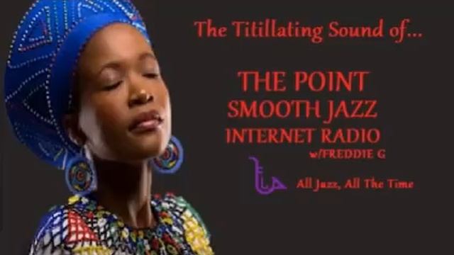 The Point Smooth Jazz Internet Radio 11.03.21