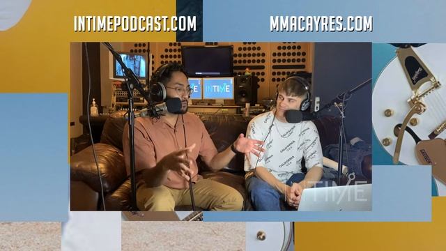 MAC AYRES Interview - In Time Podcast #32 смотреть онлайн