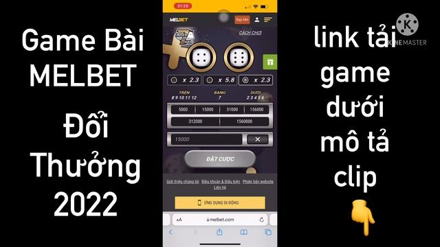 App MELBET Đại Lý Game Đổi Thưởng Lớn Nhất - eSports - Cá Cược Bóng Đá - 2022 смотреть онлайн