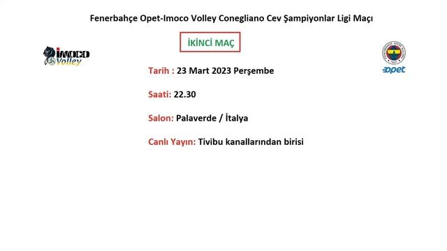 Fenerbahçe Opet Imoco Volley Cev Şampiyonlar Ligi İkinci Maç Ne Zaman Saat Kaçta Hangi Kanalda 2023 смотреть онлайн